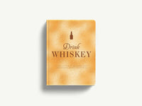 Drink Whiskey book