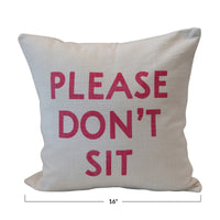 Please Don’t Sit Pillow